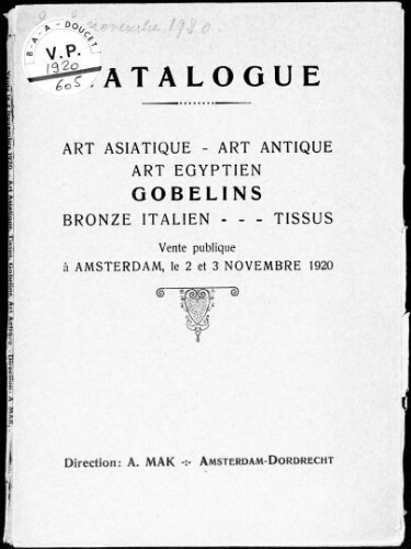 Catalogue, art asiatique, art antique, art égyptien, Gobelins, bronze italien, tissus : [vente des 2 et 3 novembre 1920]