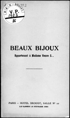 Beaux bijoux appartenant à Madame Veuve S. : [vente du 10 février 1923]