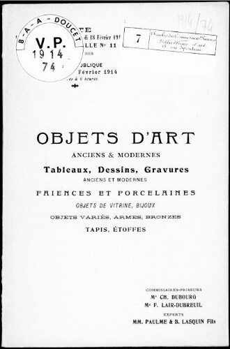 Catalogue des objets d’art anciens et modernes [...] : [vente du 16 au 18 février 1914]