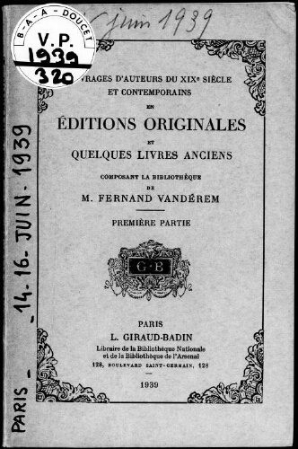 Catalogue d'ouvrages d'auteurs du XIXe siècle et contemporains en éditions originales […] : [vente du 14 juin 1939]