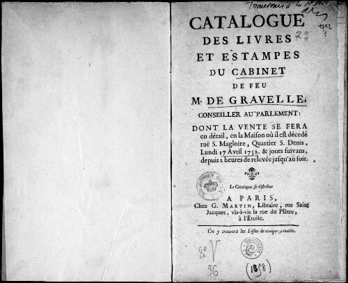 Catalogues des livres et estampes du cabinet de feu M. de Gravelle : [vente du 17 avril 1752]