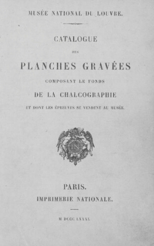 Catalogue des planches gravées [...] [suivi de] Supplément au catalogue de 1881 des planches gravées