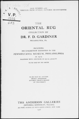 Oriental rug collection of Dr. F. D. Gardiner, Philadelphia [...] : [vente du 22 octobre 1926]