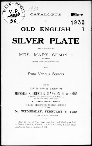 Catalogue of old English silver plate, the property of Mrs. Mary Semple [...] : [vente du 5 février 1930]