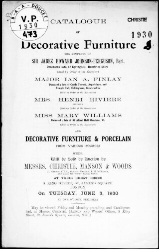 Catalogue of decorative furniture, the property of Sir Jabez Edward Johnson-Ferguson, Baronet [...] : [vente du 3 juin 1930]