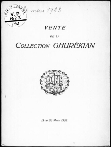 Vente de la collection Ghurékian : [vente des 19 et 20 mars 1923]