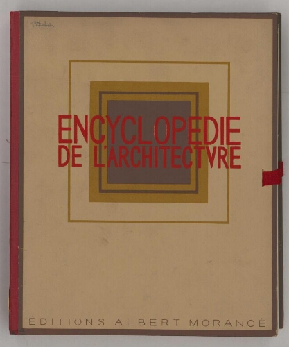 Encyclopédie de l'architecture, constructions modernes. Tome 9