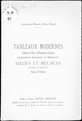 Succession de Monsieur Marcel Bénard ; tableaux modernes, objets d'art d'Extrême-Orient [...] : [vente des 23 et 24 février 1931]