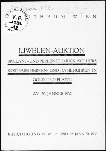 Juwelen-Auktion, Brillant- und Perlenschmuck, Kolliers, kostbare Herren- und Damenuhren in Gold und Platin : [vente du 20 janvier 1932]