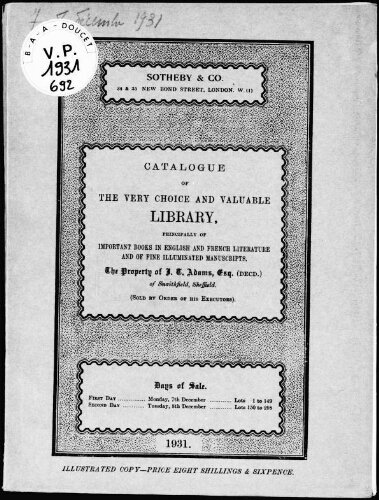 Catalogue of the very choice and valuable library [...], the property of J. T. Adams [...] : [vente des 7 et 8 décembre 1931]
