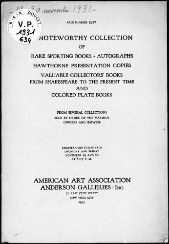 Noteworthy collection of rare sporting books, autographs, Hawthorne presentation copies [...] : [vente des 19 et 20 novembre 1931]