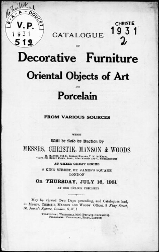 Catalogue of decorative furniture, oriental objects of art and porcelain from various sources : [vente du 16 juillet 1931]