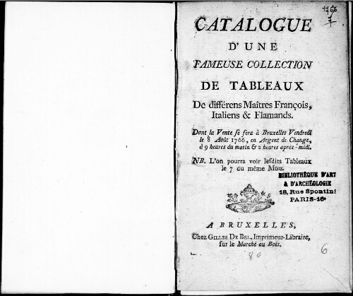Catalogue d'une fameuse collection de tableaux des différents maîtres français, italiens et flamands [...] : [vente du 8 août 1766]