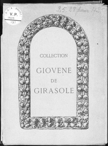 Collection Giovene de Girasole : [vente du 25 au 28 février 1925]