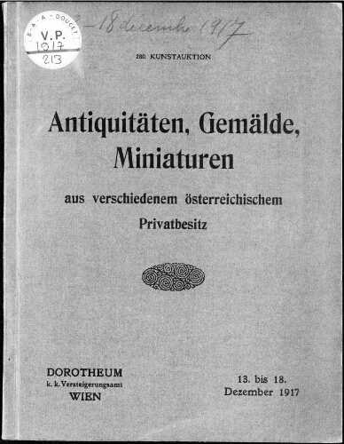 Antiquitäten Alt-Wiener, Alt-Meißner, Alt-Böhmische sowie Capo di Monte Porzellan Gruppen […] : [vente du 13 au 18 décembre 1917]