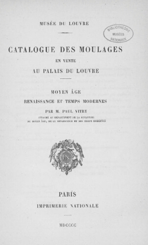 Catalogue des moulages en vente au Palais du Louvre : Moyen âge, Renaissance et Temps Modernes