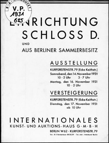 Einrichtung Schloss D. und aus Berliner Sammlerbesitz : [vente du 17 novembre 1931]