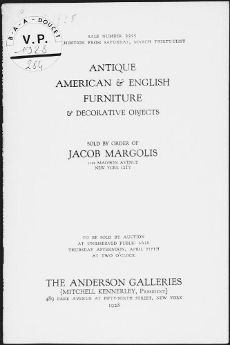 Antique American and English furniture and decorative objects sold by order of Jacob Margolis [...] : [vente du 5 avril 1928]