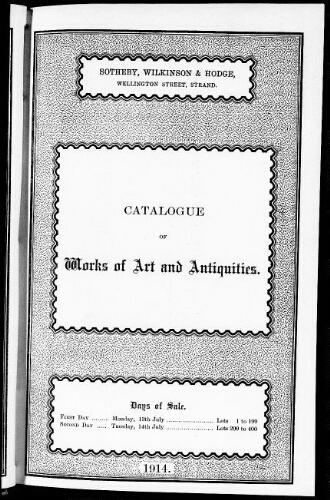 Catalogue of works of art and antiquities […] : [vente du 13 juillet 1914]