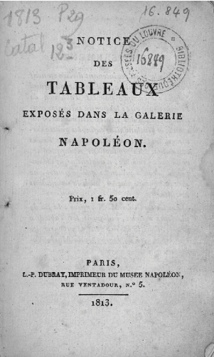 Notice des Tableaux exposés dans la Galerie Napoléon