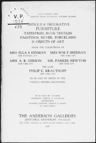 Antique and decorative furniture, tapestries, rugs, textiles [...] from the collections of Mrs. Ella S. Hinman [...] : [vente du 7 au 9 octobre 1926]