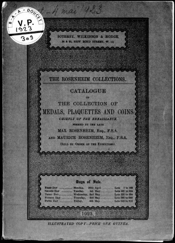 The Rosenheim collections. Catalogue of the collection of medals, plaquettes and coins [...] : [vente du 30 avril au 4 mai 1923]
