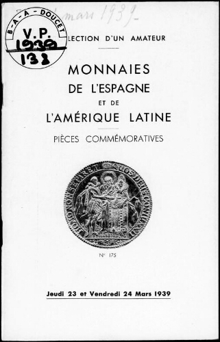 Catalogue des monnaies de l'Espagne et de l'Amérique latine […] : [vente des 23 et 24 mars 1939]
