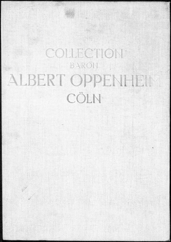 Collection baron Albert Oppenheim, Cöln, erste Abteilung Gemälde […] : [vente du 27 octobre 1914]