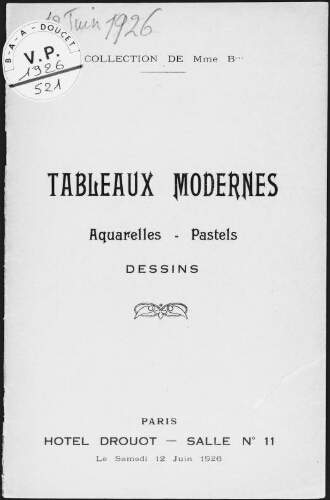 Tableaux modernes, aquarelles, pastels, dessins : [vente du 12 juin 1926]