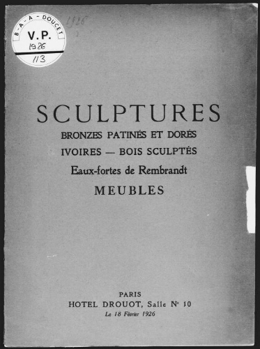 [Succession de Monsieur L. (quatrième vente)]. Sculptures, bronzes patinés et dorés, ivoires, bois sculptés [...] : [vente du 18 février 1926]