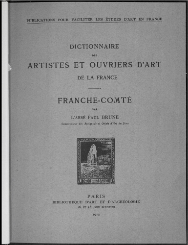 Dictionnaire des artistes et ouvriers d'art de la Franche-Comté