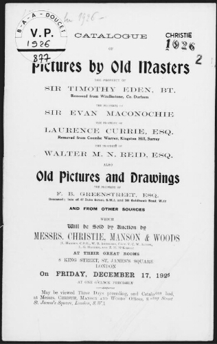Pictures by old masters, the property of Sir Timothy Eden [...] Sir Evan Maconochie [...] Laurence Currie [...]: [vente du 17 décembre 1926]
