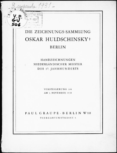 Zeichnungs-Sammlung Oskar Huldschinsky, Berlin; Handzeichnungen niederländischer Meister des 17. Jahrhunderts : [vente du 3 novembre 1931]