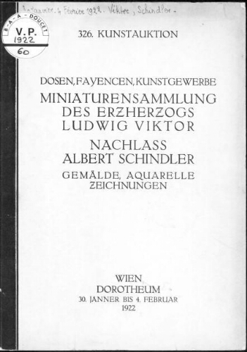 Dosen, Fayencen, Kunstgewerbe, Miniaturensammlung des Erzherzogs Ludwig Viktor [...] : [vente du 30 janvier au 4 février 1921]