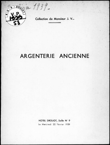 Catalogue de l'argenterie ancienne […] : [vente du 22 février 1939]