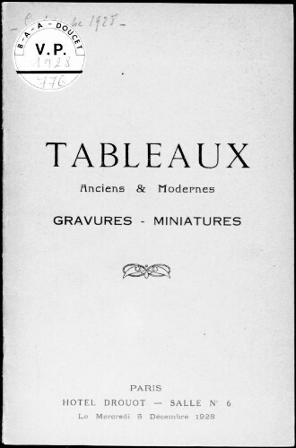 Tableaux anciens et modernes, gravures, miniatures : [vente du 5 décembre 1928]