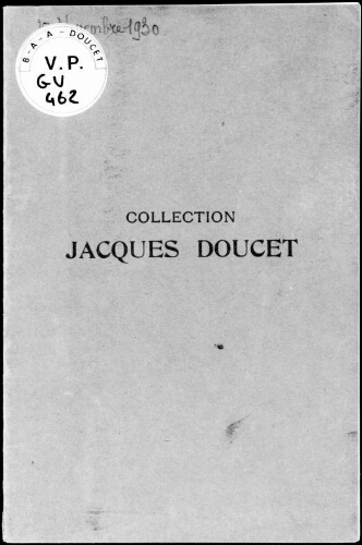 Collection Jacques Doucet, céramiques d'Extrême-Orient, bronzes, sculptures, peintures chinoises et japonaises [...] : [vente du 28 novembre 1930]