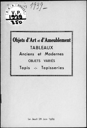 Tableaux modernes par Aston, Knight, Cachoud, d'Estienne, Gagliardini, Kvapil, Leprince, Van Brée, Vernet […] : [vente du 29 juin 1939]