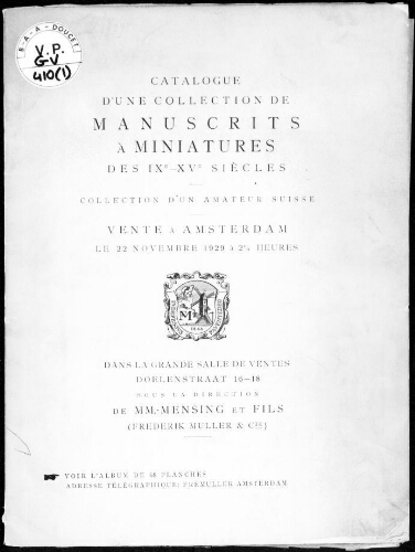 Catalogue d'une collection de manuscrits à miniatures des IXe-XVe siècles, collection d'un amateur suisse : [vente du 22 novembre 1929]
