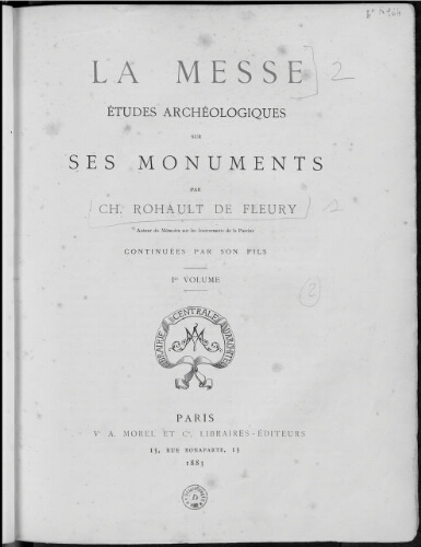 La Messe, études archéologiques sur ses monuments. Volume 1