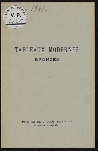 Tableaux modernes, bronzes [...] : [vente du 23 mai 1941]