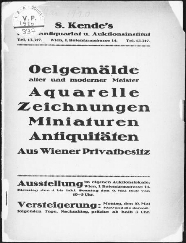 Oelgemälde alter und moderner Meister Aquarelle, Zeichnungen, Miniaturen, Antiquitäten aus Wiener Privatbesitz [...] : [vente du 10 mai 1920]