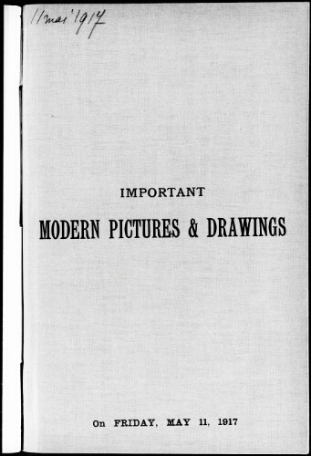 Catalogue of the important collection of modern pictures and drawings […] : [vente du 11 mai 1917]