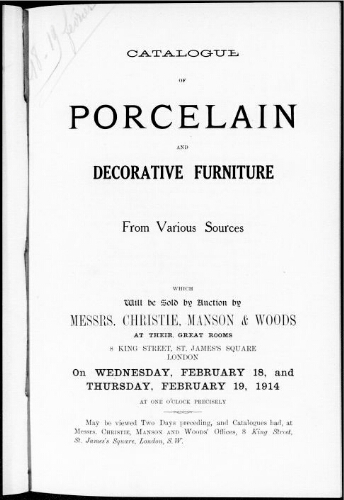 Catalogue of porcelain and decorative furniture from various sources [...] : [vente des 18 et 19 février 1914]