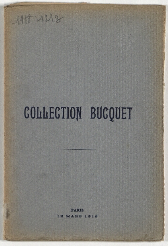 Catalogue des objets d'art et de haute curiosité des XVe, XVIe, XVIIe et XVIIIe siècles […] : [vente du 12 mars 1918]