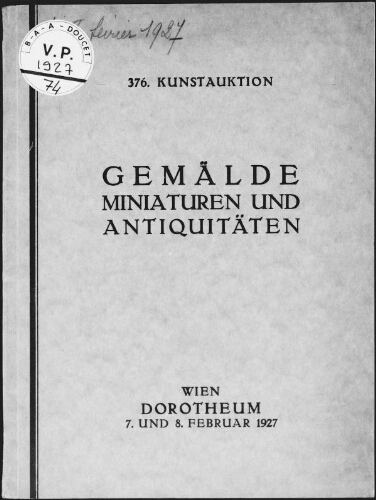 Gemälde, Miniaturen und Antiquitäten : [vente des 7 et 8 février 1927]