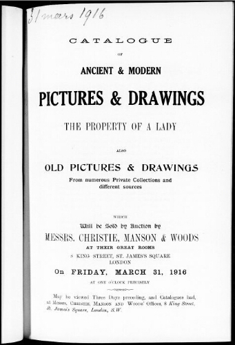 Catalogue of ancient and modern pictures and drawings […] : [vente du 31 mars 1916]