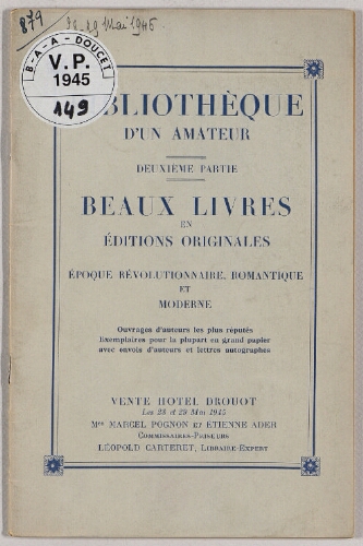 Bibliothèque d'un amateur ; Deuxième partie [...] : [vente des 28 et 29 mai 1945]