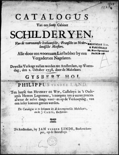 Catalogus van een fraay cabinet Schilderyen, van de voornaamste Italiaansche, Fransche [...] : [vente du 1er octobre 1738]